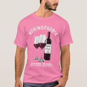 ノビフォビア走ワインの恐怖おもしろい Tシャツ (正面)