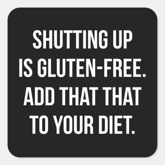 ノベルティおもしろいユーモア – シャットダウンはグルテンフリー スクエアシール (正面)