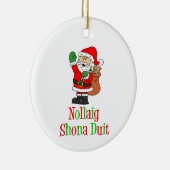 ノライグショナドゥイアイリッシュクリスマスサンタセラミックO セラミックオーナメント (右)
