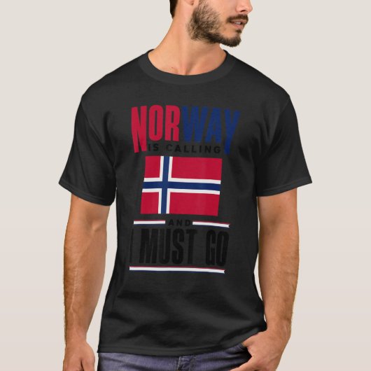 ノルウェーは電話を受けており、ノルウェーNへ行かなければならない Tシャツ (正面)