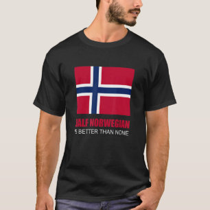 ノルウェー語の半分は無い方が好い Tシャツ