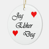 ノルウェー語"私は愛します" Norsk "Jeg Elsker Deg " セラミックオーナメント (左)