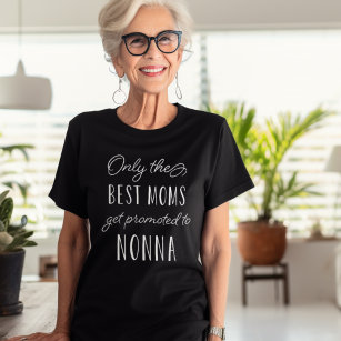 ノンナに最高の昇格するのはママだけ Tシャツ