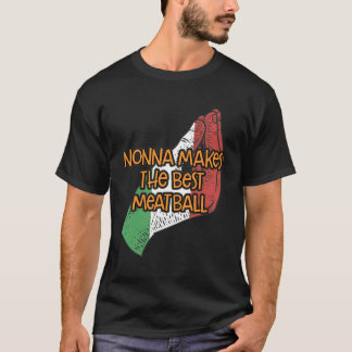 ノンナはミートボール最高ののおばあちゃんイタリアンのイタリアを作る Tシャツ