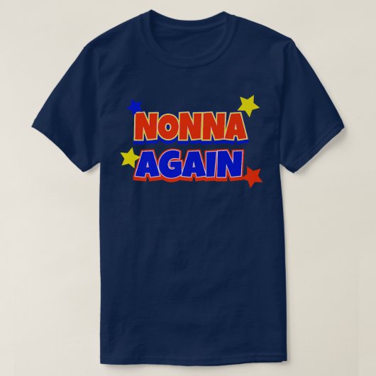 ノンナアゲイン妊娠おもしろい発表ベビーReve Tシャツ (デザイン正面)