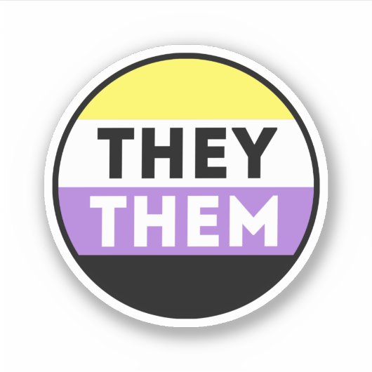 ノンバイナリーバッジ代名詞 - They Them シール (正面)