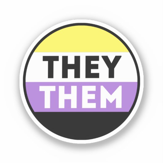 ノンバイナリーバッジ代名詞 - They Them シール (正面)