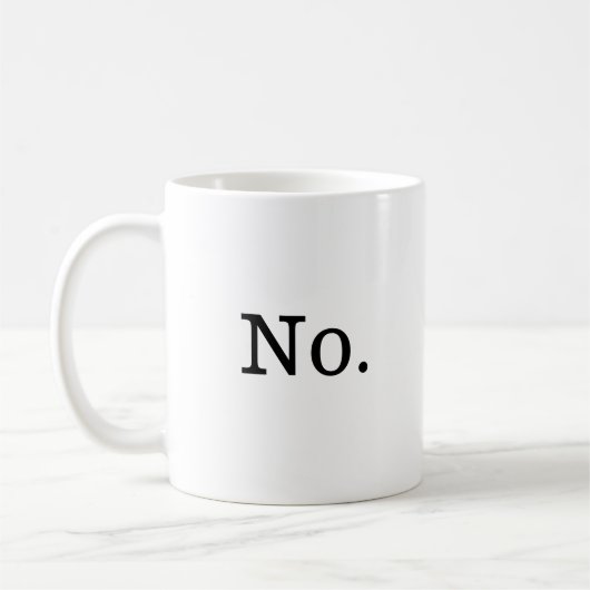 ノーとだけ書かれたコーヒーマグ コーヒーマグカップ (左)