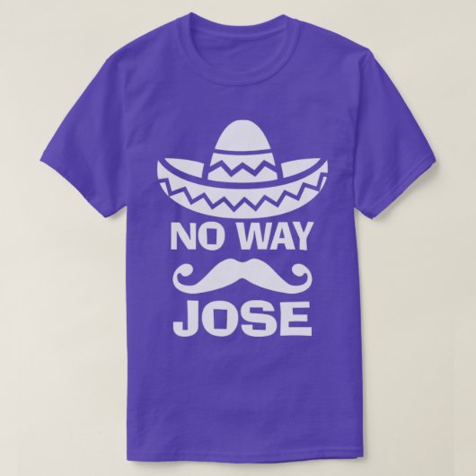 ノーウェイホセ Tシャツ (デザイン正面)