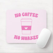 ノーコーヒーノーウォーキーキュートおもしろいピンクレトロ マウスパッド (マウス)
