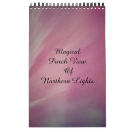 ノーザンライトの魔法のポーチビュー/ One / カレンダー