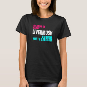 ノースカロライナおもしろいリバムシュ Tシャツ