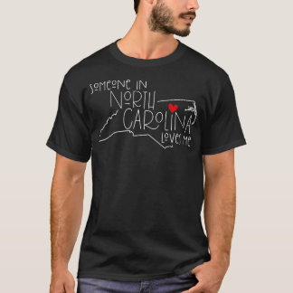 ノースカロライナの誰かが私を愛していおもしろいる州地図 Tシャツ