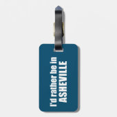 ノースカロライナ州のアッシュビルにいる方がいい ラゲッジタグ (裏面縦)