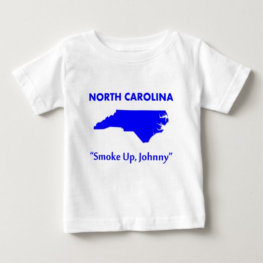 ノースカロライナ州 - ジョン、煙草を吸え! ベビーTシャツ (正面)