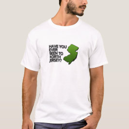 ノースジャージーに行ったことある? Tシャツ