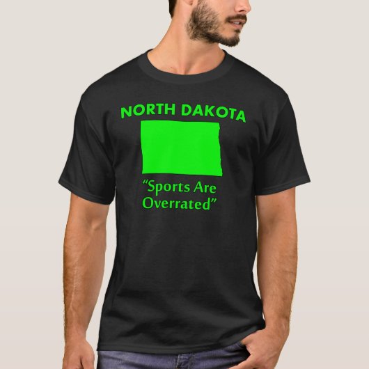 ノースダコタ州 - スポーツは過大評価 Tシャツ (正面)