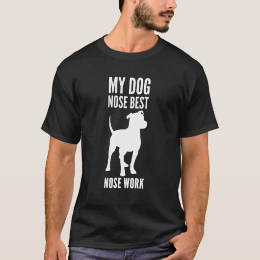 ノーズ作業ピットブル私の犬最高の鼻Nw1 Nw2 Nw3 Co Tシャツ (正面)