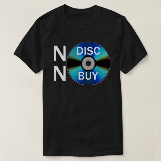 ノーディスクノーバイ (白文字) Tシャツ (デザイン正面)