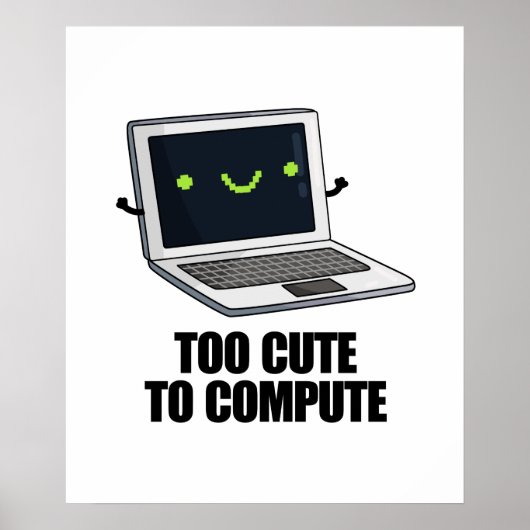 ノートパソコンのパウおもしろいンを計算するには可愛すぎる ポスター (正面)