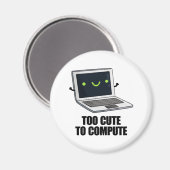 ノートパソコンのパウおもしろいンを計算するには可愛すぎる マグネット (正面/裏面)