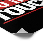 ノーフレンドリーTouch皮肉おもしろい引用文Cu ポスター (角)