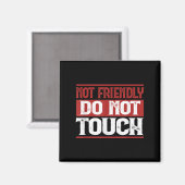 ノーフレンドリーTouch皮肉おもしろい引用文Cu マグネット (正面/裏面)