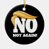 ノープノアグノーアンチトランプ セラミックオーナメント (正面)