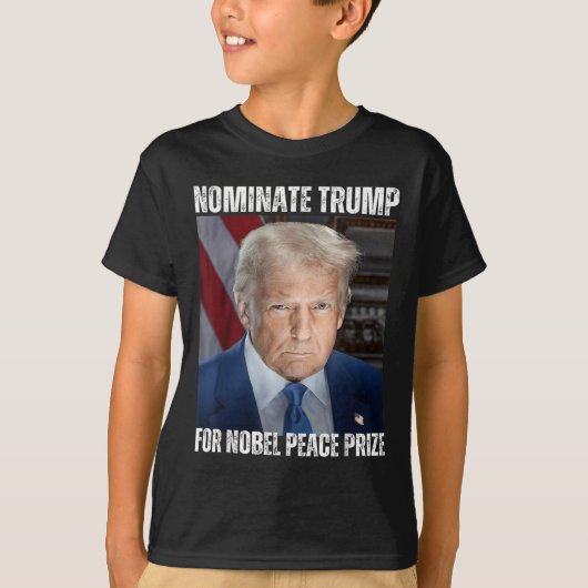 ノーベル平和賞のトランプ候補の指名 Tシャツ (正面)
