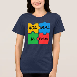 ノーマルは退屈な自閉症意識スワッグ トライブレンドTシャツ