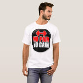 ノー・ペイン・ノー・ゲイン　ジムTシャツ Tシャツ (正面フル)