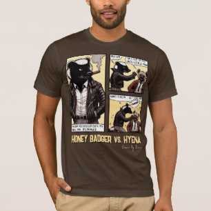 ハイエナと戦う恐れを知らないハチミアナグマ Tシャツ