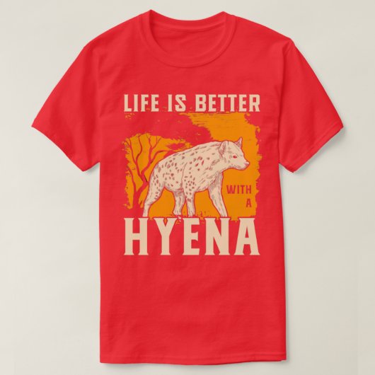 ハイエナの方が人生は好い Tシャツ (デザイン正面)
