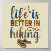 ハイカーの引用文、ハイキングで人生が良い、ブーツPoste ポスター (正面)