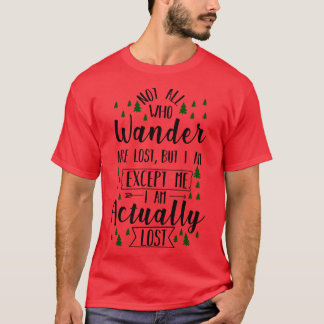 ハイキングおもしろいことわざ3 Tシャツ