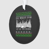 ハイキングおもしろいの醜いクリスマス オーナメント (正面)