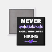 ハイキングが大好きな女の子を甘く見てはいけない。 マグネット (正面/裏面)