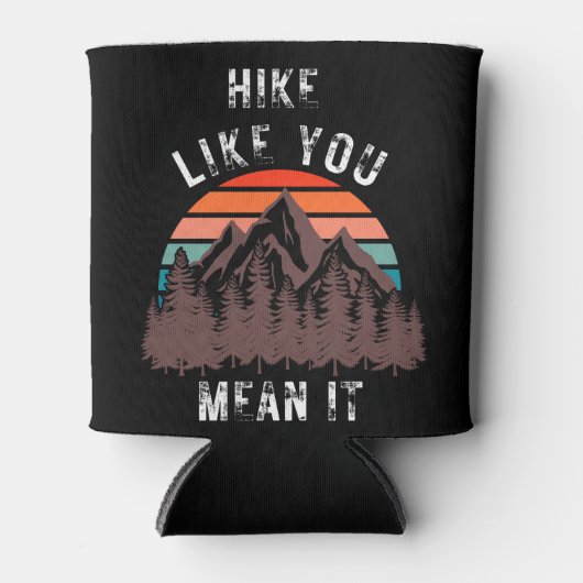 ハイキングってItハイカーの姿勢みたいなもんだ 缶クーラー (正面)