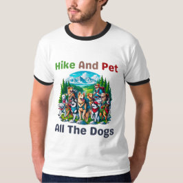 ハイキングとペットのすべての犬の野外愛好家ハイキング Tシャツ