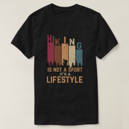 ハイキングはスポーツではないライフスタイル Tシャツ