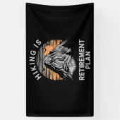 ハイキングは私の退職計画ハイキングおもしろいだ 横断幕 (縦)