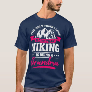 ハイキングトレッキングおばあちゃんギフト Tシャツ