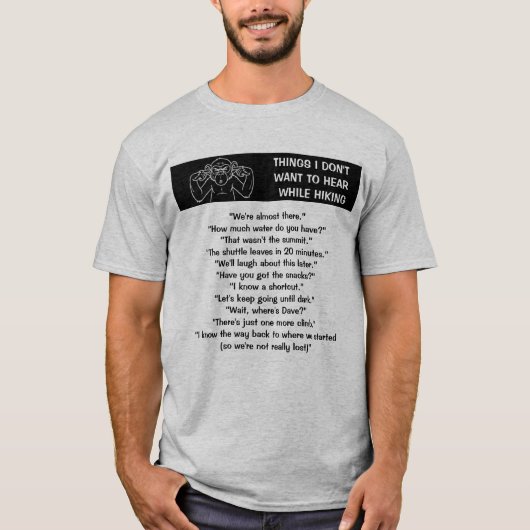 ハイキング中に聞きたくないこと面白い Tシャツ (正面)