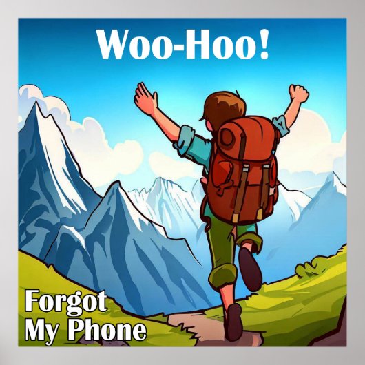 ハイキング Woo-Hoo 携帯忘れた ポスター (正面)