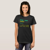ハイジャンプコーチ定義トラックとフィールドユーモア Tシャツ (正面フル)