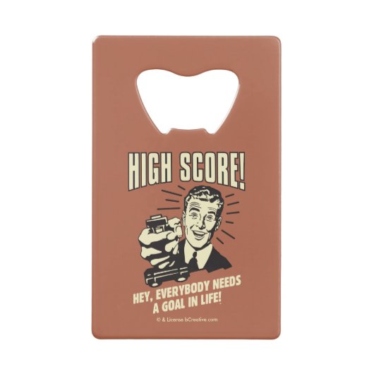 ハイスコア：誰もがゴール生活を必要 クレジットカード栓抜き (正面)