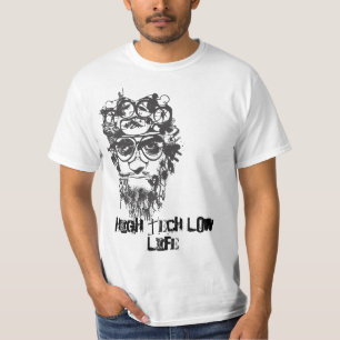 ハイテクで低い生命 Tシャツ