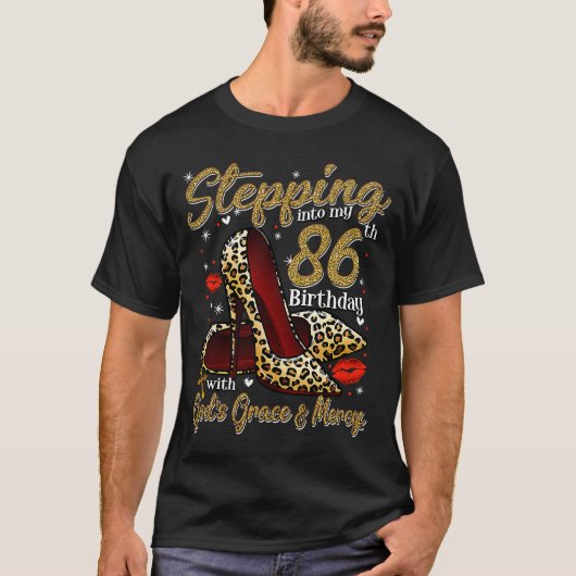 ハイヒールが86誕生日86とFにステップイン Tシャツ (正面)