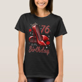 ハイヒール76誕生日76とFにステップイン Tシャツ (正面)