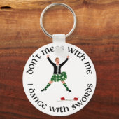 ハイランドダンサーは私と一緒に散らからない キーホルダー (正面)